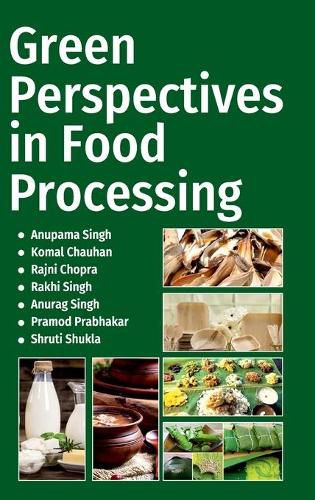 Cover image for Green Perspectives In Food Processing