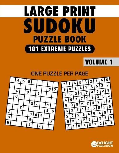 Large Print Sudoku Puzzle Book Extreme: 101 Extreme Sudoku Puzzles for Adults & Seniors to Improve Memory