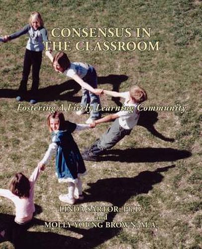 Cover image for Consensus in the Classroom