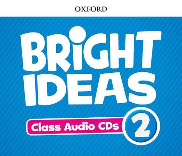 Cover image for Bright Ideas: Level 2: Audio CDs: Inspire curiosity, inspire achievement