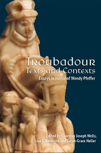 Cover image for Troubadour Texts and Contexts