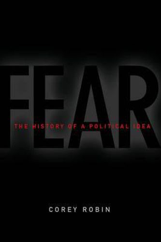 Cover image for Fear: The History of a Political Idea
