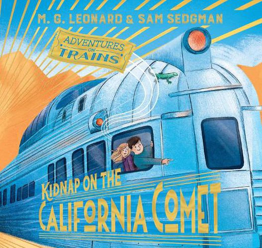 Kidnap On The California Comet