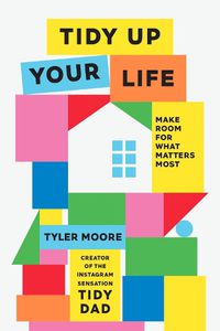 Cover image for Tidy Up Your Life