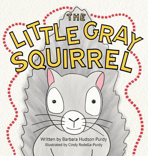 Cover image for The Little Gray Squirrel