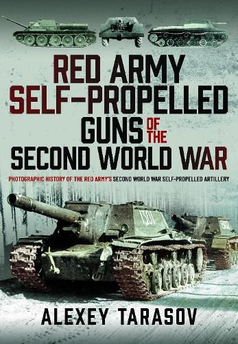 Red Army Self-Propelled Guns of the Second World War