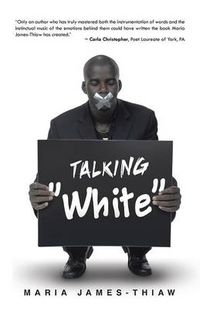 Cover image for Talking \"White\"