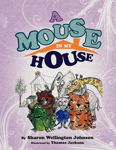 Cover image for A Mouse in My House