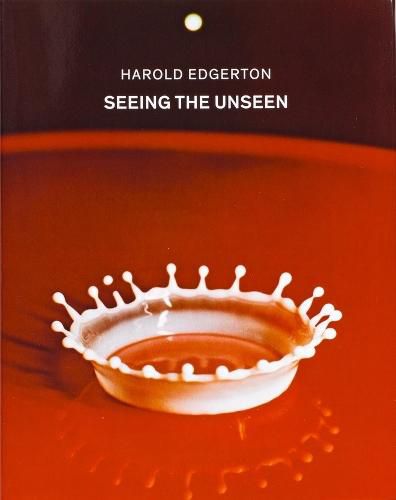 Cover image for Harold Edgerton: Seeing the Unseen