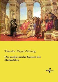 Cover image for Das medizinische System der Methodiker