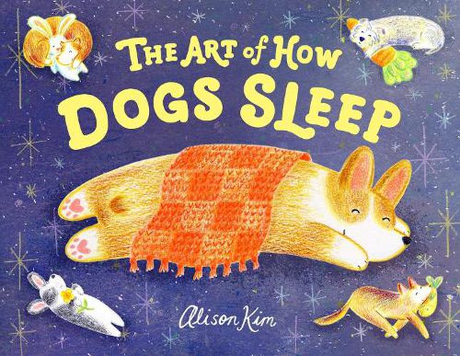 Cover image for The Art of How Dogs Sleep
