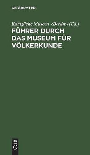 Cover image for Fuhrer Durch Das Museum Fur Voelkerkunde