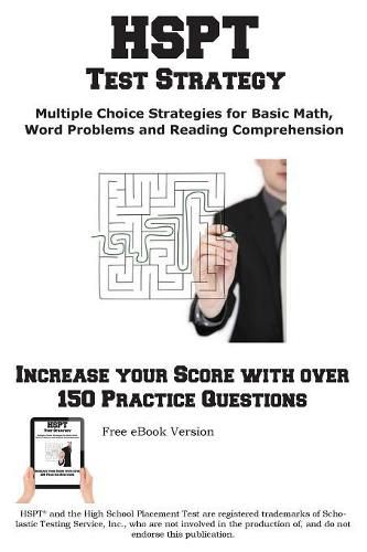 Cover image for HSPT Test Strategy! Winning Multiple Choice Strategies for the High School Placement Test