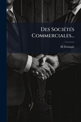 Cover image for Des Societes Commerciales...