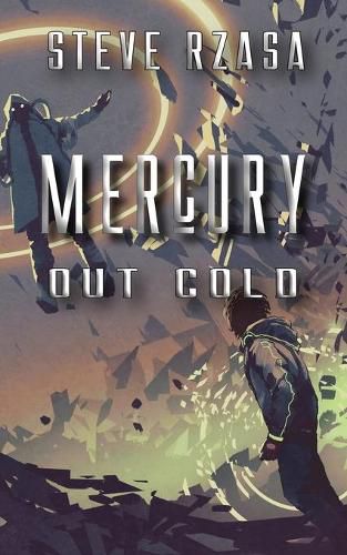 Cover image for Mercury out Cold