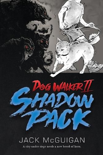 Cover image for Dog Walker II: Shadow Pack