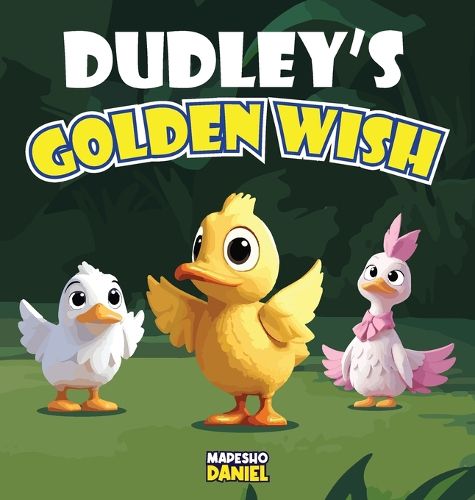 Cover image for Dudley's Golden Wish