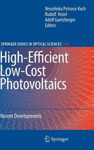 Cover image for High-Efficient Low-Cost Photovoltaics: Recent Developments