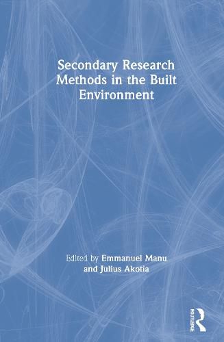 Cover image for Secondary Research Methods in the Built Environment