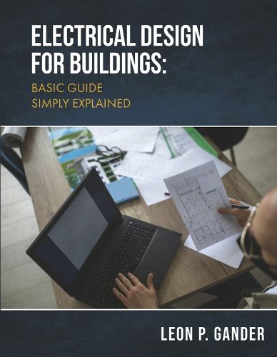 Electrical Design for Buildings: Basic Guide Simply Explained