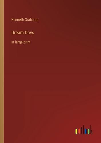 Cover image for Dream Days