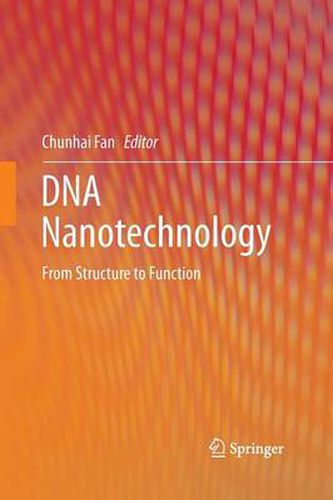 Cover image for DNA Nanotechnology: From Structure to Function