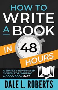 Cover image for How to Write a Book in 48 Hours