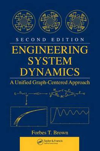 Cover image for Engineering System Dynamics: A Unified Graph-Centered Approach, Second Edition