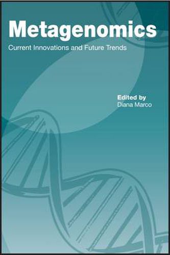 Cover image for Metagenomics: Current Innovations and Future Trends
