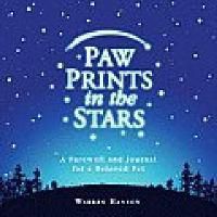 Cover image for Paw Prints in the Stars: A Farewell and Journal for a Beloved Pet