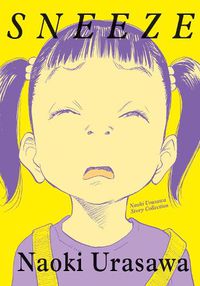 Cover image for Sneeze: Naoki Urasawa Story Collection