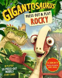 Cover image for Gigantosaurus: Press Out and Play ROCKY