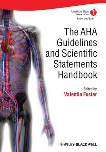 Cover image for The AHA Guidelines and Scientific Statements Handbook