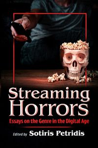 Cover image for Streaming Horrors