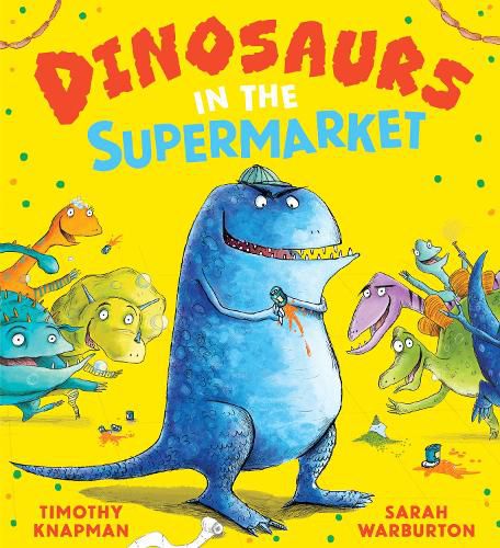 Cover image for Dinosaurs In the Supermarket