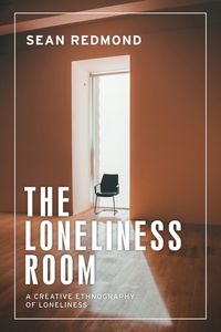 Cover image for The Loneliness Room