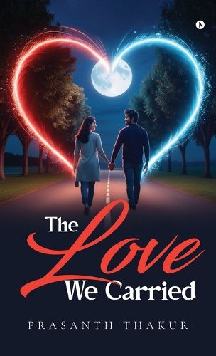 Cover image for The Love We Carried