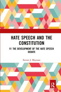 Cover image for Hate Speech and the Constitution