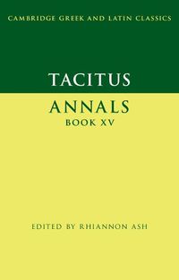 Cover image for Tacitus: Annals Book XV