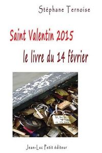 Cover image for Saint Valentin 2015, le livre du samedi 14 fevrier