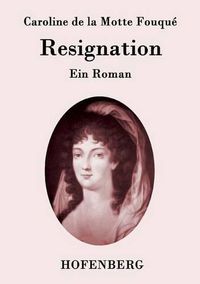 Cover image for Resignation: Ein Roman