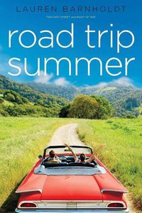 Cover image for Road Trip Summer: Two-Way Street; Right of Way