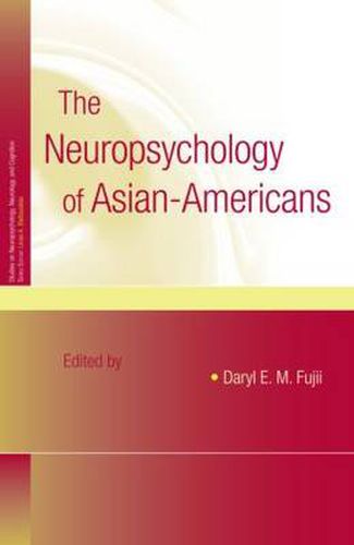 Cover image for The Neuropsychology of Asian Americans