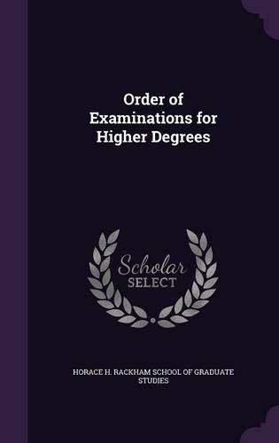 Cover image for Order of Examinations for Higher Degrees