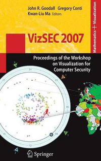 Cover image for VizSEC 2007: Proceedings of the Workshop on Visualization for Computer Security