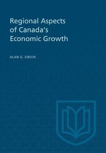 Cover image for Regional Aspects of Canada's Economic Growth