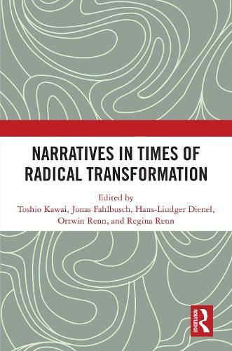 Cover image for Narratives in Times of Radical Transformation