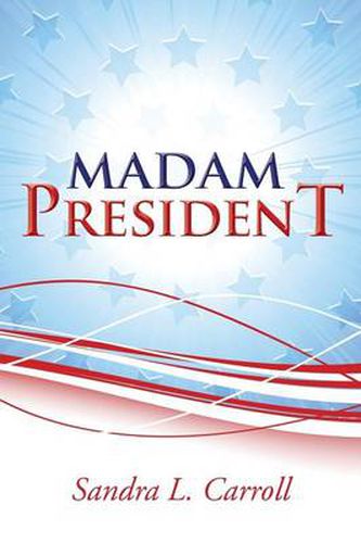 Cover image for Madam President