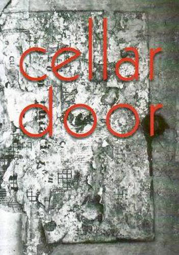 Cellar Door: The University of Sydney Student Anthology 2008