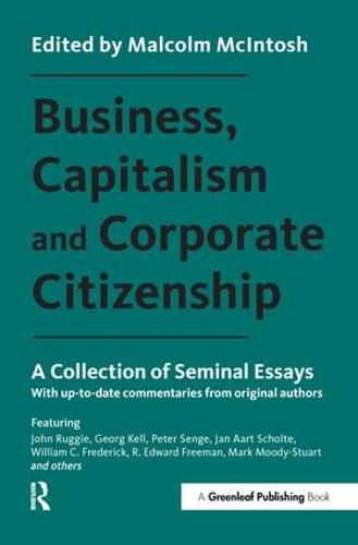 Cover image for Business, Capitalism and Corporate Citizenship: A Collection of Seminal Essays